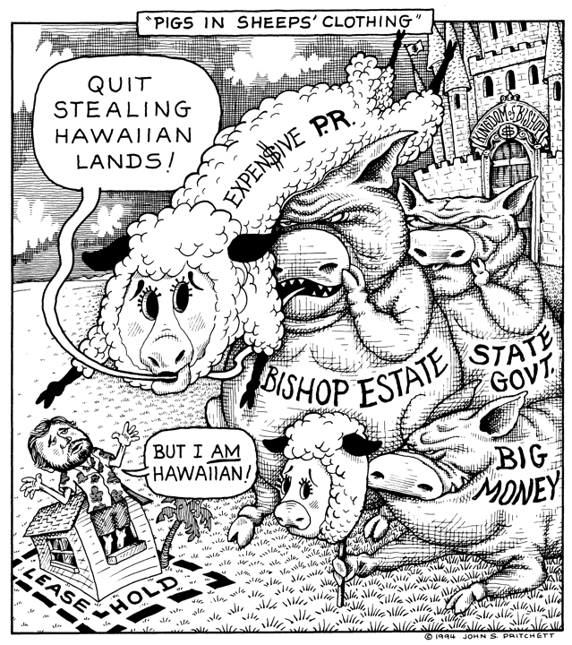Estate Trustees, Hawaii, editorial cartoons, by John Pritchett